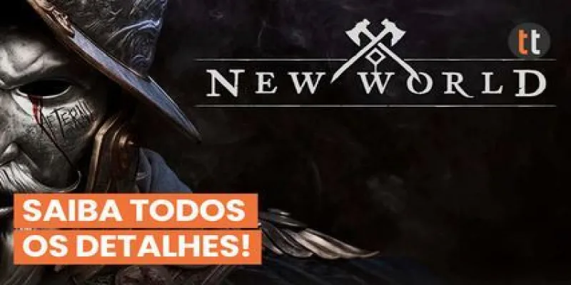 New World: Veja Tudo Que Você Precisa Saber Antes De Começar A Jogar!