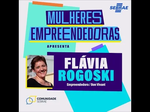 Ep #04 Surpreender Ao Empreender | Com Flavia Rogoski - Podcast Mulheres Empreendedoras | Https://Www.youtube.com/Watch?V=Arwr7Ey1Q3C