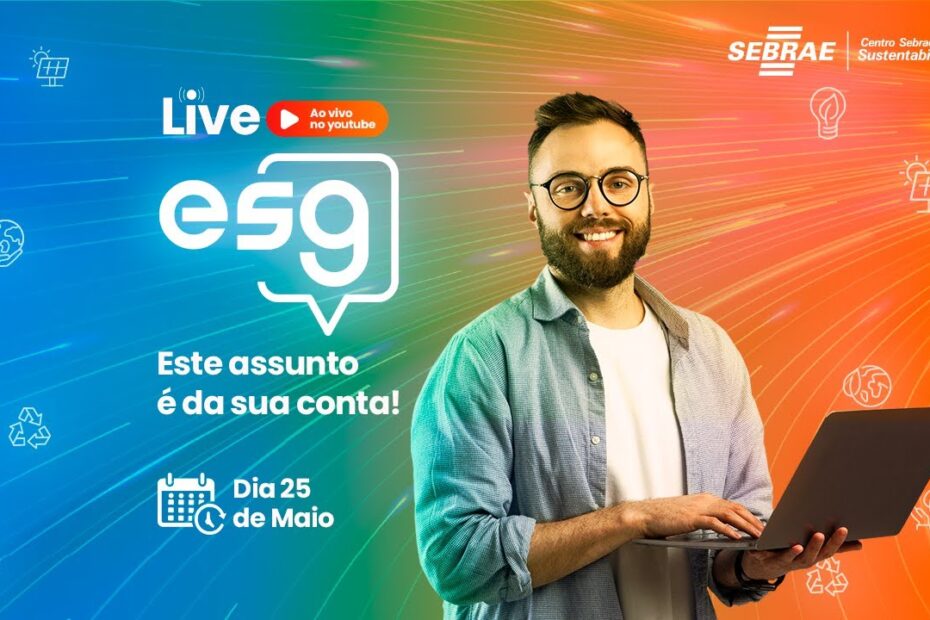 A LIVE “ESG NOS OS PEQUENOS NEGÓCIOS: ESTE ASSUNTO É DA SUA CONTA” É UM EVENTO ON-LINE E AO VIVO ORGANIZADO PELO CENTRO SEBRAE DE SUSTENTABILIDADE E SEBRAE MATO GROSSO. TEM COMO PROPOSTA ESCLARECER AOS EMPREENDEDORES DE PEQUENOS NEGÓCIOS NOVIDADES E EXPERIÊNCIAS DA IMPLEMENTAÇÃO DAS DIRETRIZES ESG (OU EM PORTUGUÊS, ASG) QUE SIGNIFICA AMBIENTAL, SOCIAL E GOVERNANÇA NAS EMPRESAS.