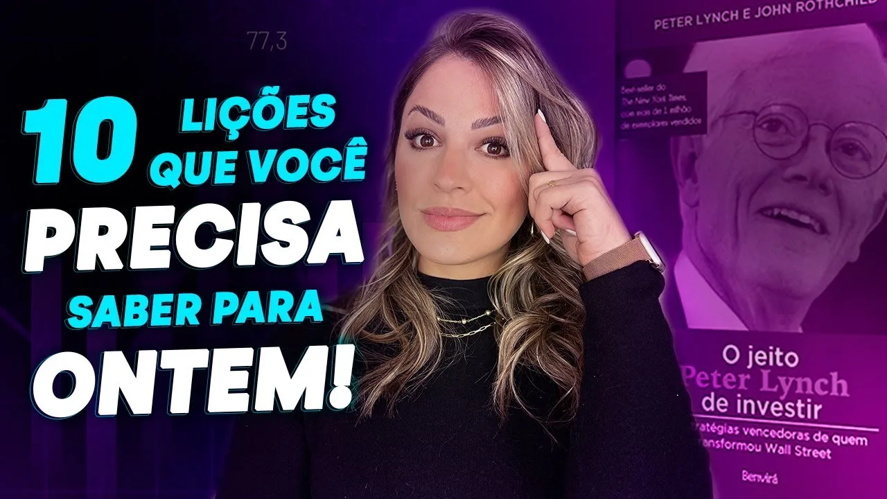 10 Lições Sobre Investimentos Que Peter Lynch Prega E Que Você Não Deveria Ignorar Nunca!