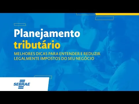 Planejamento Tributário: Melhores Dicas Para Entender E Reduzir Legalmente Impostos Do Seu Negócio | Entenda Os Conceitos Do Planejamento Tributário, Mantenha A Gestão E As Obrigações De Sua Empresa Em Dia E Saiba Qual O Melhor Regime Tributário!