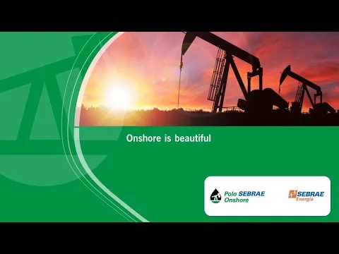 Polo Sebrae Onshore - &Quot;Onshore Is Beautiful&Quot; | Https://Www.youtube.com/Watch?V=035Tkusfxsy