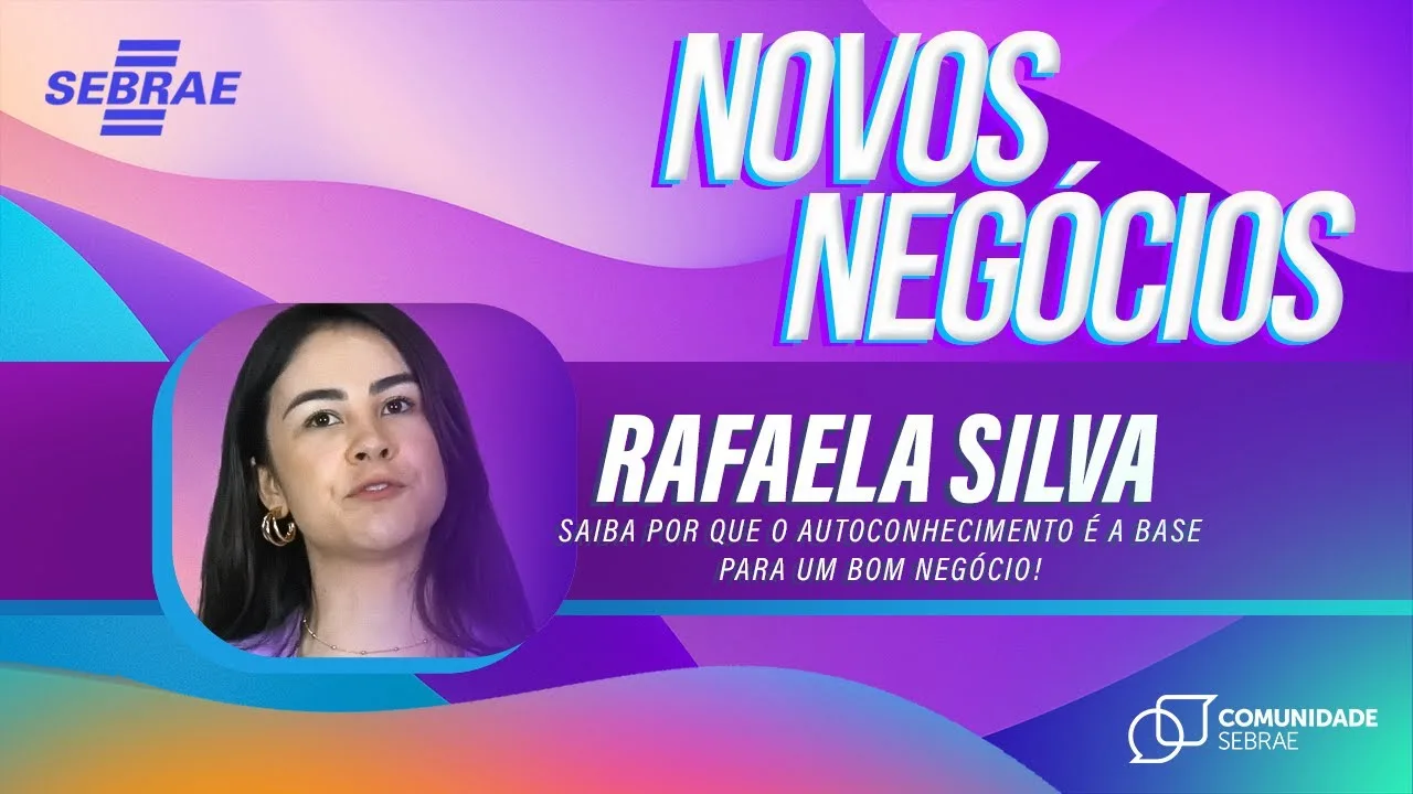 Por Que O Autoconhecimento É A Base Para Um Bom Negócio | Com Rafaela Silva | De Todas As Habilidades Que Um Empreendedor Precisa Para Liderar Com Sucesso Um Negócio, O Autoconhecimento Está No Topo Da Lista.