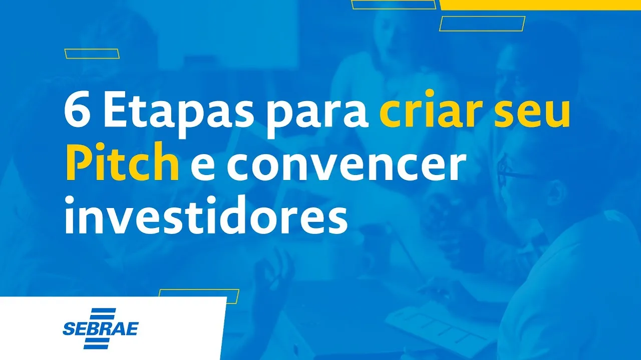 6 Etapas Para Criar Seu Pitch E Convencer Investidores | Https://Www.youtube.com/Watch?V=Adatgcgcwo8