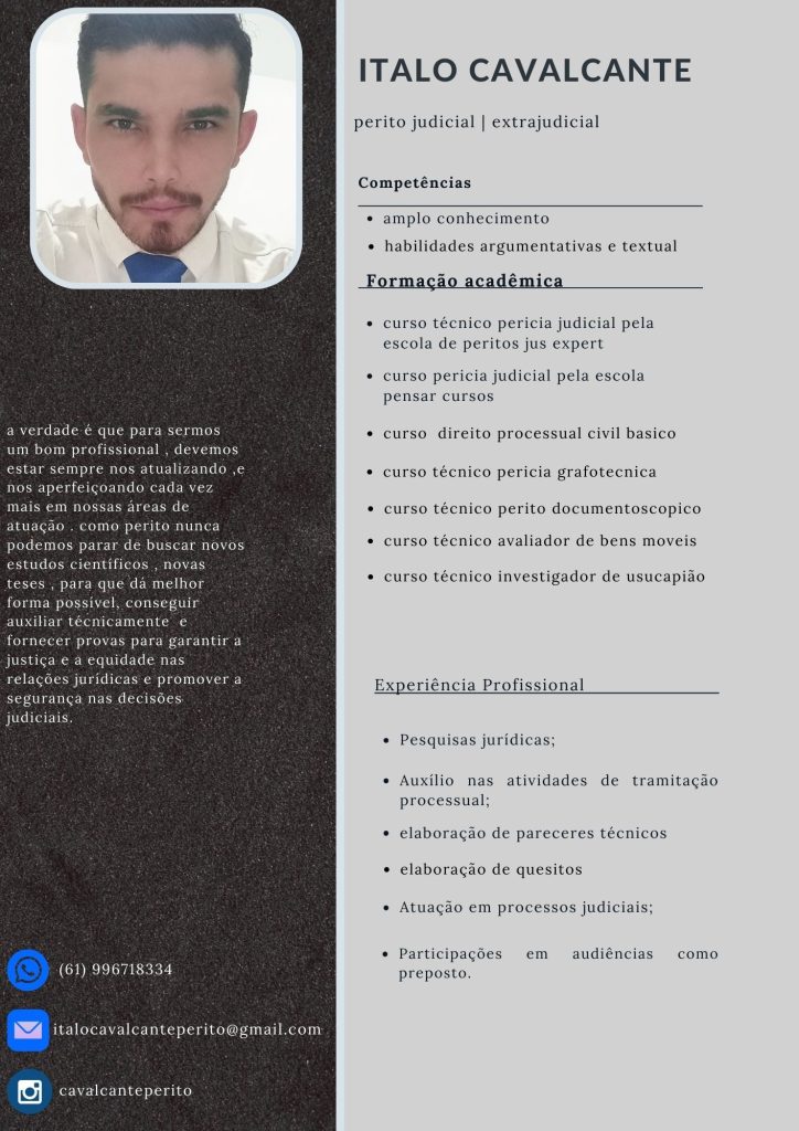 PERITO JUDICIAL E AUXILIAR TÉCNICO ELABORAÇÃO DE PETIÇÃO/ PARECERES TÉCNICOS/ FORMULAÇÃO DE QUESITOS E ACOMPANHAMENTO DO PROCESSO. INVESTIGAÇÃO DE USUCAPIÃO. PERITO AVALIADOR DE BENS MÓVEIS, INVESTIGADOR PARTICULAR. TIPO DE PRESTADOR DE SERVIÇOS: PESSOA FÍSICA ATENDO EM: BRASÍLIA DF/ BRASIL LOCALIZAÇÃO: BRASÍLIA