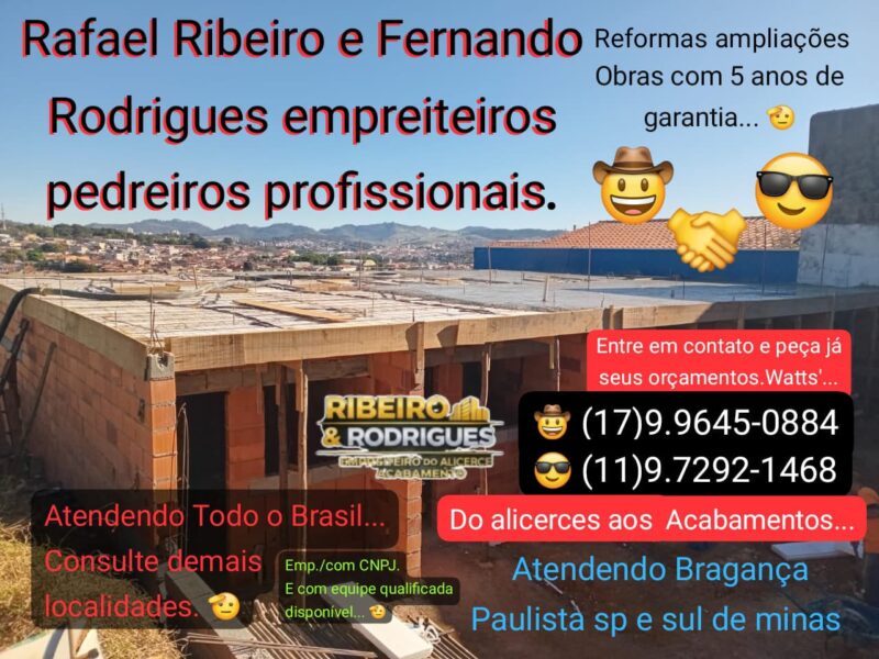 Ribeiro e Rodrigues empreiteiros pedreiros profissionais